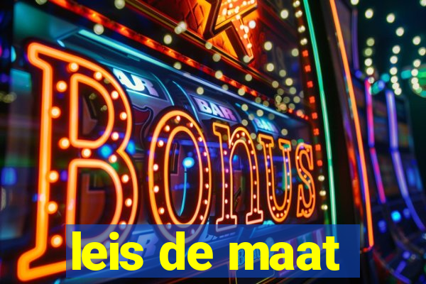 leis de maat